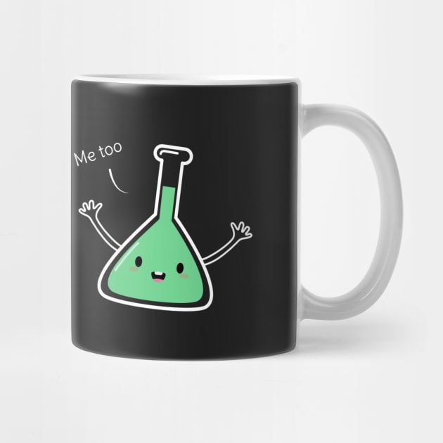 Funny Science & Chemistry T-Shirt by happinessinatee